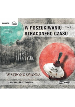 W poszukiwaniu straconego czasu T.1 Audiobook