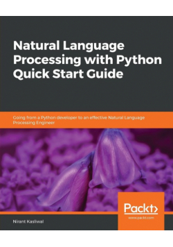 Natural Language Processing with Python Quick Start Guide