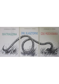 Matragona / Dni klasztorne / Czas przechowania