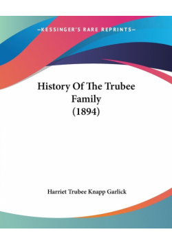 History Of The Trubee Family (1894)