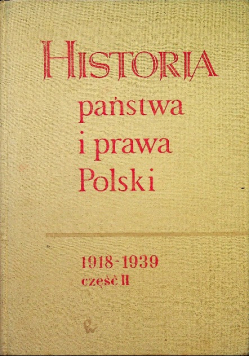 Historia państwa i prawa Polski 1918-1939 część II