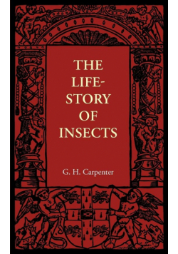 The Life-Story of Insects