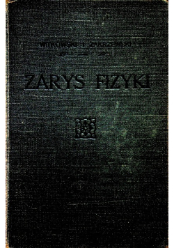 Zarys fizyki 1916 r.