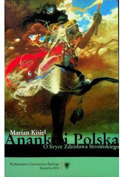 Ananke i Polska O liryce Zdzisława Stroińskiego