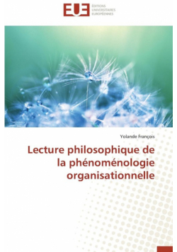 Lecture philosophique de la phénoménologie organisationnelle