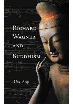 Richard Wagner and Buddhism