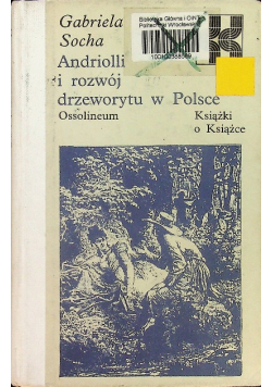 Andriolli i rozwój drzeworytu w Polsce