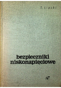 Bezpieczniki niskonapięciowe