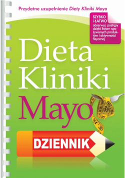 Dieta Kliniki Mayo Dziennik