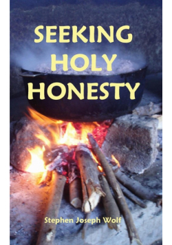 Seeking Holy Honesty