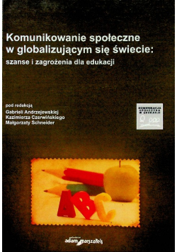 Komunikowanie społeczne w globalizującym się świecie