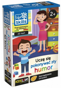 Life Skills - Uczę się pokonywać zły humor