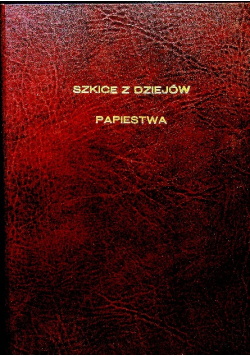 Szkice z dziejów papiestwa
