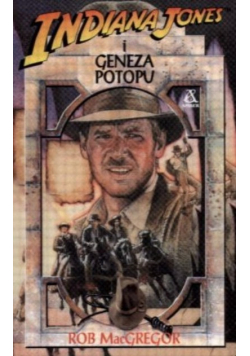 Indiana Jones i geneza potopu
