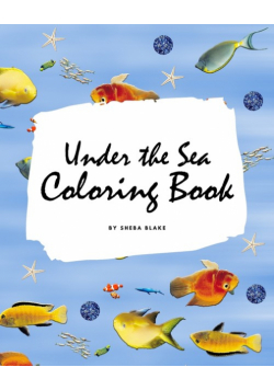 Under the Sea Coloring Book for Children (8x10 Coloring Book / Activity Book)