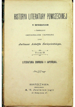 Historya literatury powszechnej  tom II Literatura chińska i japońska 1901 r.