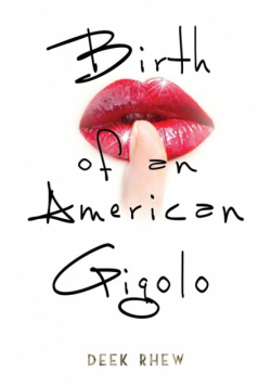 Birth of an American Gigolo