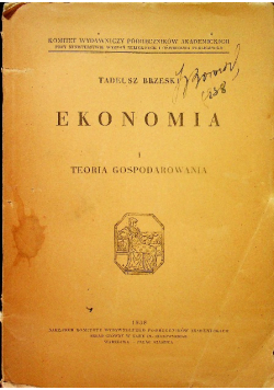 Ekonomia I Teoria Gospodarowania 1938R