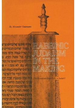 Rabbinic Judaism in the Making