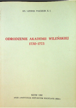 Odrodzenie Akademii Wileńskiej 1730 - 1773