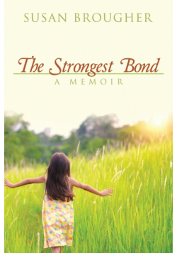 The Strongest Bond