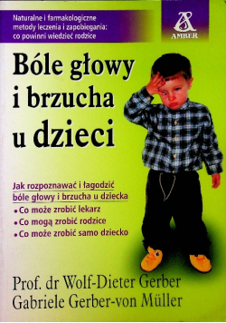 Bóle głowy i brzucha u dzieci