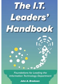 The I.T. Leaders' Handbook