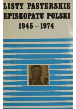 Listy pasterskie Episkopatu Polski 1945  1974