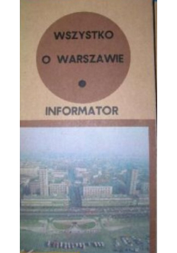 Wszystko o Warszawie Informator