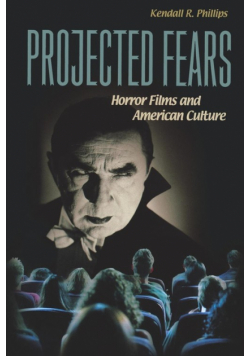Projected Fears