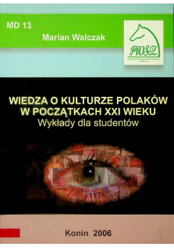 Wiedza o kulturze Polaków w początkach XXI wieku