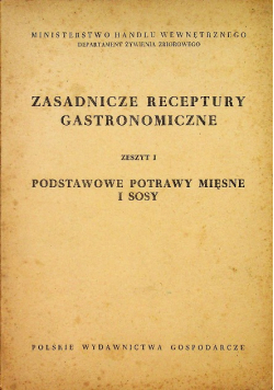 Zasadnicze receptury gastronomiczne I
