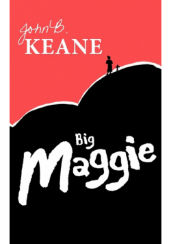 Big Maggie