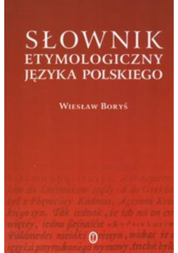 Słownik etymologiczny języka polskiego