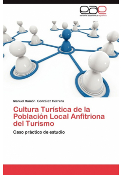 Cultura Turistica de La Poblacion Local Anfitriona del Turismo
