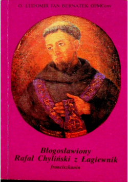 Błogosławiony Rafał Chyliński z Łagiewnik