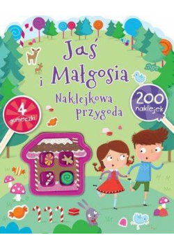 Naklejkowa przygoda. Jaś i Małgosia