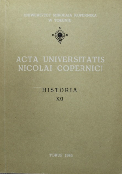Acta Universitatis Nicolai Copernici Historia XXI