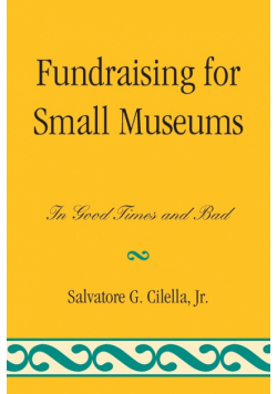 Fundraising for Small Museums