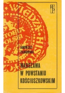 Warszawa w powstaniu kościuszkowskim