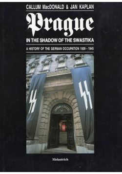 Prague in the Shadow of the Swastika