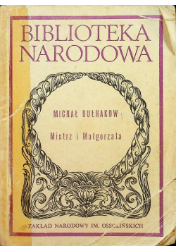 Mistrz I Małgorzata Michał Bułhakow