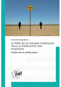 Le Rôle de la marque employeur dans la fidélisation des employés