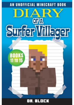 Diary of a Surfer Villager, Books 11-15
