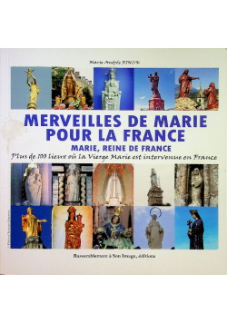 Merveilles de Marie pour la France