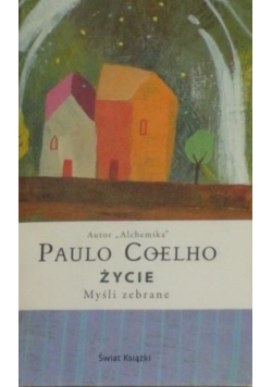 Życie Myśli zebrane