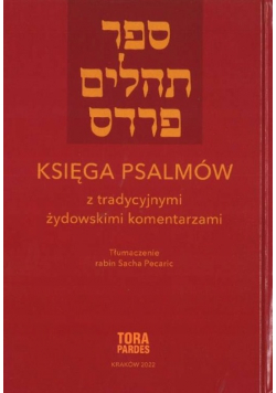 Księga Psalmów z tradycyjnymi żydowskimi komentarzami