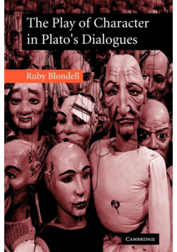 The Play of Character in Plato's Dialogues