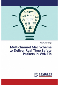 Multichannel Mac Scheme to Deliver Real Time Safety Packets in VANETs