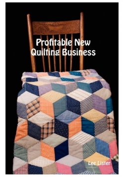 Profitable New Quilting Business
